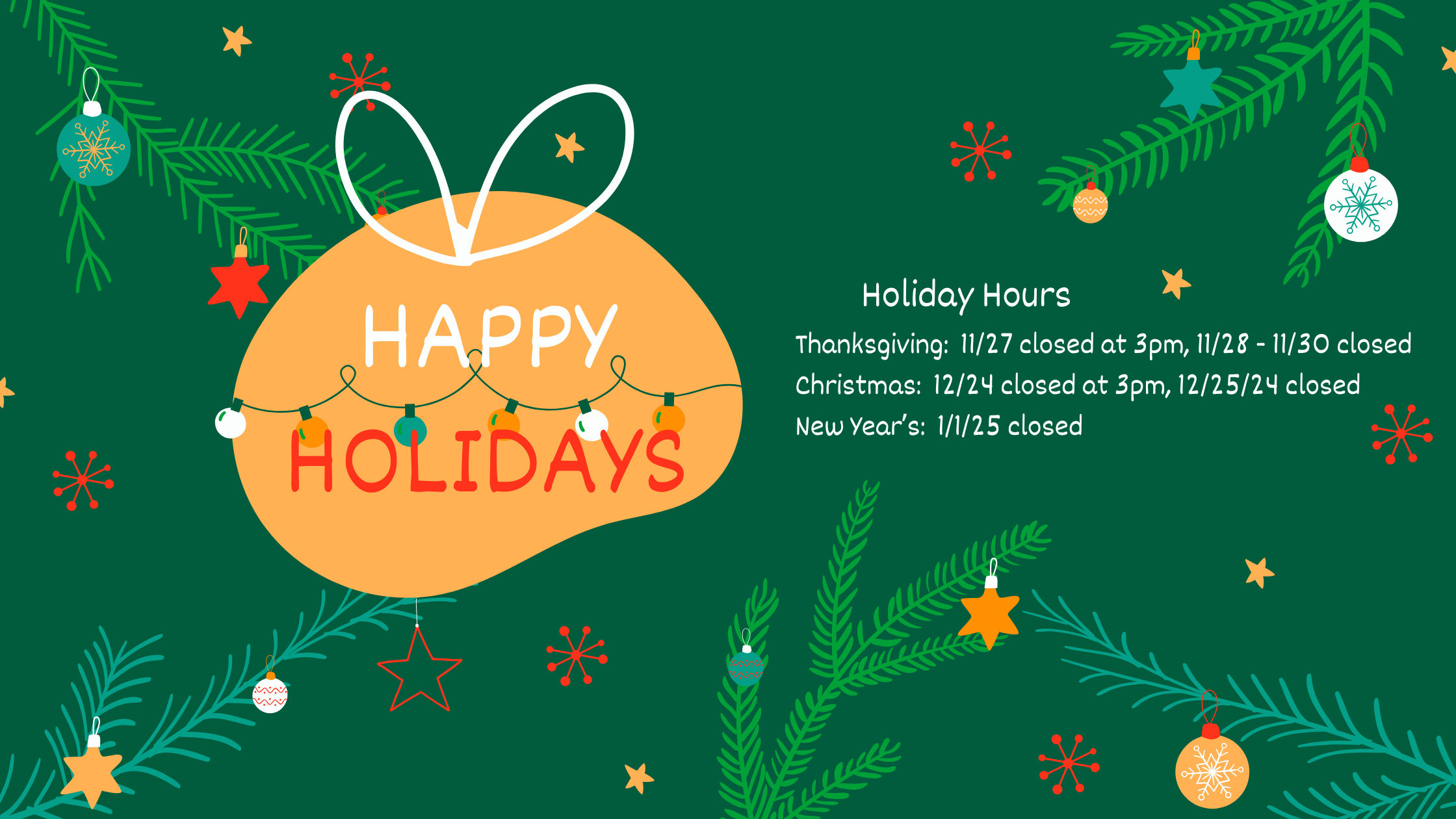 Holiday Hours